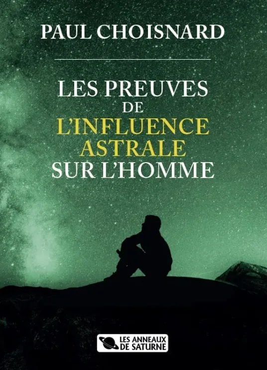 Les preuves de l'influence astrale