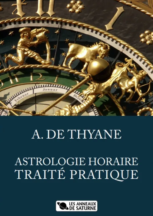 Astrologie horaire traité pratique